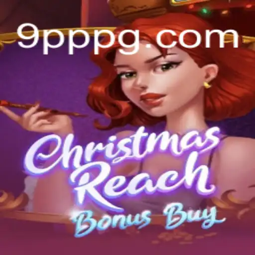 Explorando o Jogo ChristmasReachBonusBuy em 9PPG.COM